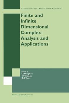 Paperback Finite or Infinite Dimensional Complex Analysis and Applications Book