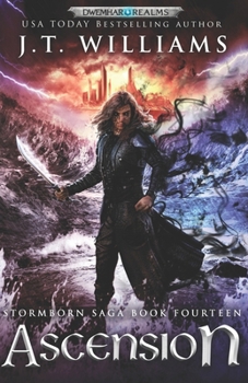 Ascension: A Tale of the Dwemhar - Book #14 of the Stormborn Saga