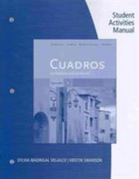 Paperback Student Activities Manual, Volume 3 for Cuadros Student Text: Intermediate Spanish Book