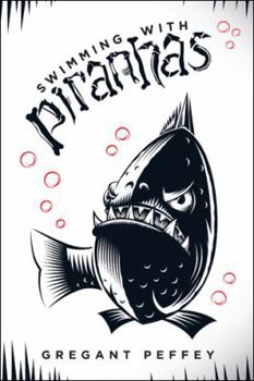Paperback Swimming with Piranhas Book