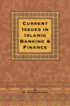 Paperback Current Issues in Islamic Banking & Finance Book