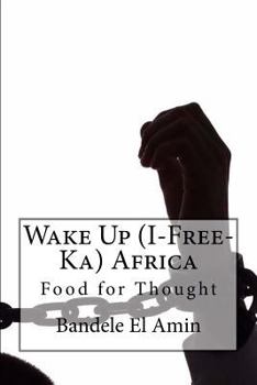 Paperback Wake Up (I-Free-Ka) Africa Book