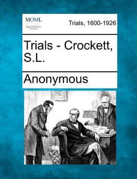 Paperback Trials - Crockett, S.L. Book
