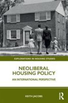 Paperback Neoliberal Housing Policy: An International Perspective Book