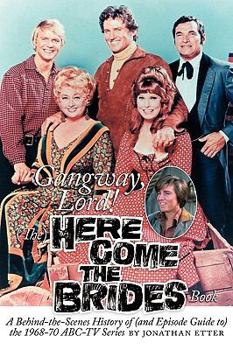 Paperback Gangway, Lord, (The) Here Come the Brides Book