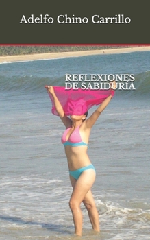 Paperback Reflexiones de Sabidur?a [Spanish] Book