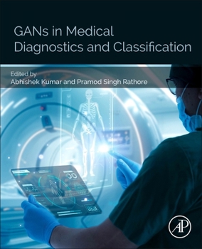 Paperback Gans in Medical Diagnostics and Classification Book