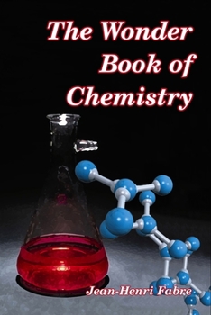 Paperback The Wonder Book of Chemistry Book