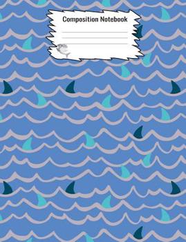 Paperback Composition Notebook: Shark Fin Patterned Notebook For Kids Book