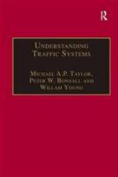 Hardcover Understanding Traffic Systems: Data Analysis and Presentation Book