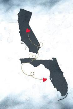 California & Florida: Long Distance Out of State Notebook - Blank Lines
