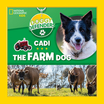 Hardcover Doggy Defenders: Cadi the Farm Dog Book