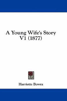 A Young Wife's Story V1