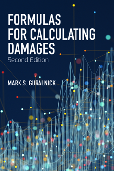 Paperback Formulas for Calculating Damages, Second Edition Book