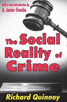 Paperback The Social Reality of Crime Book