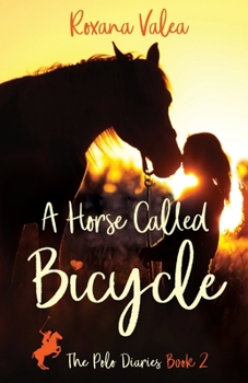 Paperback A Horse Called Bicycle Book