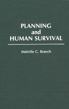 Hardcover Planning and Human Survival Book