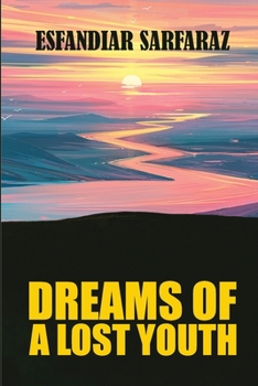 Paperback Dreams of a Lost Youth Book