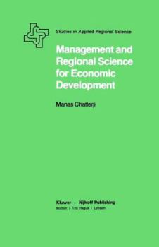 Hardcover Management and Regional Science for Economic Development Book