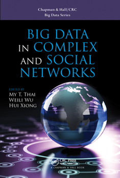 Paperback Big Data in Complex and Social Networks Book