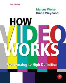 Paperback How Video Works: From Analog to High Definition Book