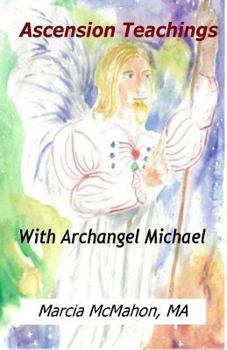 Paperback Ascension Teachings with Archangel Michael Book