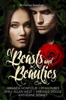 Paperback Of Beasts and Beauties: Five Full-Length Novels Retelling Beauty & the Beast Book