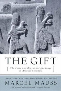 Paperback The Gift: The Form and Reason for Exchange in Archaic Societies Book