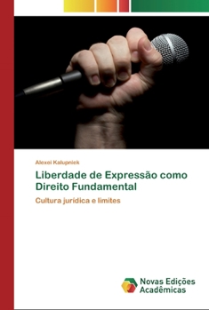 Paperback Liberdade de Expressão como Direito Fundamental [Portuguese] Book