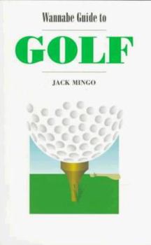 Paperback Wannabe Guide to Golf Book