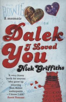 Paperback Dalek I Loved You Book
