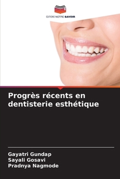 Paperback Progrès récents en dentisterie esthétique [French] Book