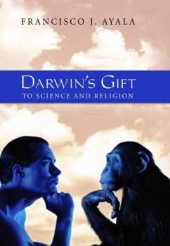 Hardcover Darwin's Gift to Science and Religion Book