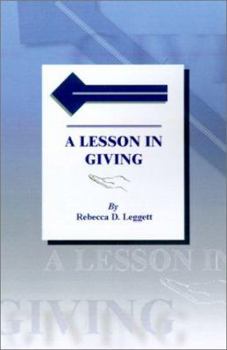 Paperback A Lesson in Giving Book