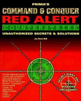 Paperback Command & Conquer: Red Alert - Counterstrike: Unauthorized Secrets and Solutions Book