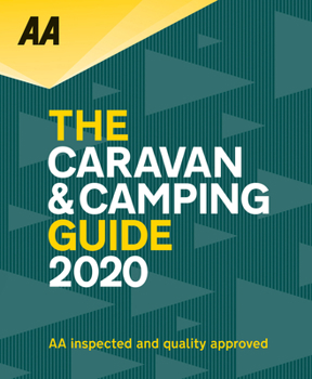 Paperback Caravan & Camping Guide 2020: The Uk's Best Selling Annually Updated Camping Guide: 51st Edition Book