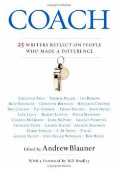 Hardcover Coach: 25 Writers Reflect on People Who Made a Difference Book