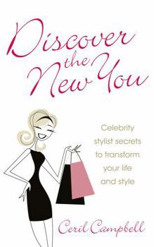 Discover the New You: Celebrity Secrets to Transform Your Life