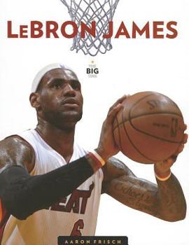 LeBron James - Book  of the Big Time