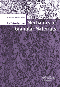 Hardcover Mechanics of Granular Materials: An Introduction Book