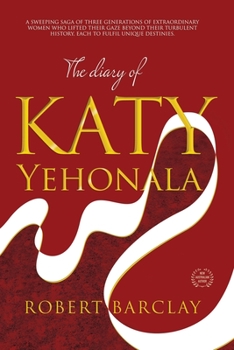 Paperback The Diary of Katy Yehonala Book