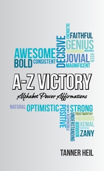 Hardcover A-Z Victory: Alphabet Power Affirmations Book