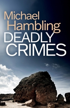 Paperback Deadly Crimes: a British crime mystery full of twists Book