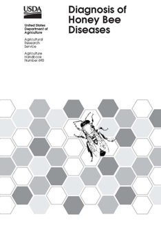 Diagnosis of Honey Bee Diseases