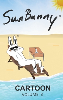 Paperback SunBunny Cartoon Volume 3 Book