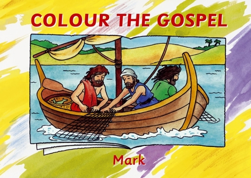 Paperback Colour the Gospel: Mark Book