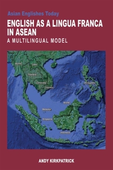 Paperback English as a Lingua Franca in ASEAN: A Multilingual Model Book