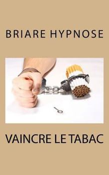 Paperback vaincre le tabac [French] Book