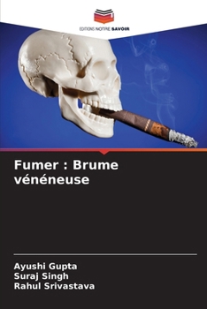 Paperback Fumer: Brume vénéneuse [French] Book