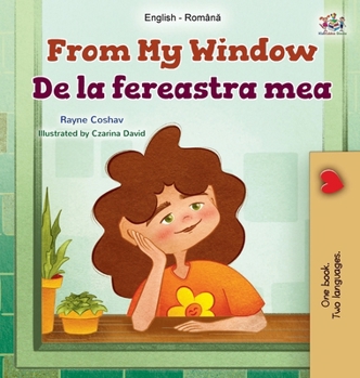 Hardcover From My Window (English Romanian Bilingual Kids Book) [Romanian] [Large Print] Book